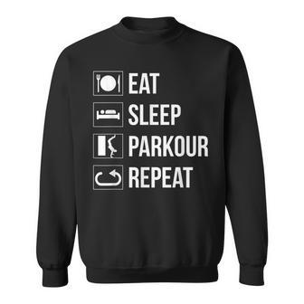 Eat Sleep Parkour Repeat Freestyle Running Sweatshirt | Mazezy