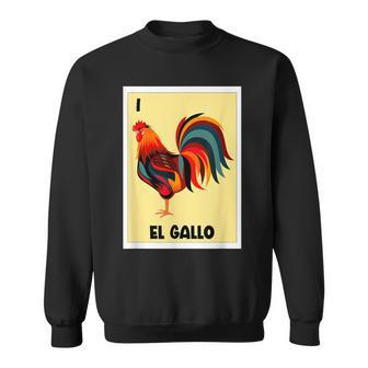 El Gallo Mexican Bingo Card Spanish Hispanic The Rooster Sweatshirt - Seseable