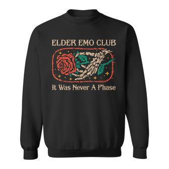 Elder Emo Club It Was Never A Phase Apparel Sweatshirt