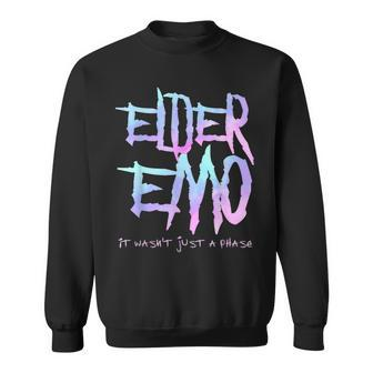 Elder Emo It Wasnt Just A Phase - Funny Emo Goth Sweatshirt - Seseable