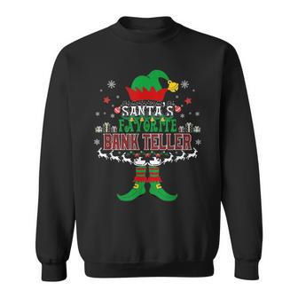 Elf Xmas Santa's Favorite Bank Teller Ugly Sweater Sweatshirt | Mazezy AU
