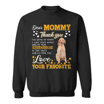 English Setter Dear Mommy Thank You For Being My Mommy Sweatshirt - Monsterry CA