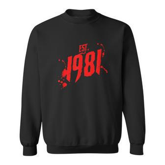 Est 1981 80'S Style Slasher Horror Movie Birth Year Slasher Sweatshirt | Mazezy