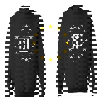 Eu Flag T European Union Supporters Euro Flag Sweatshirt | Mazezy