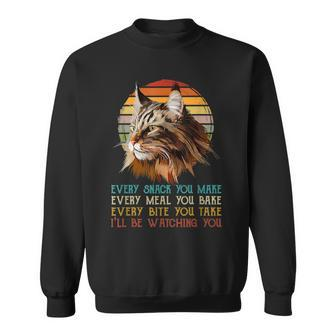 Every Snack You Make Ill Be Watching Funny Maine Coon Meow Sweatshirt | Mazezy