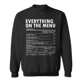 Everything On The Menu Nutrition Facts Thanksgiving Food Sweatshirt - Monsterry CA