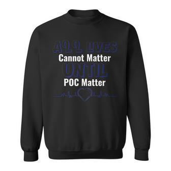 Facts Of Life- All Lives Sweatshirt | Mazezy