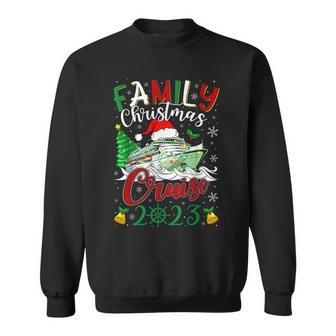Family Christmas Cruise 2023 Xmas Squad Cruising Lover Sweatshirt | Mazezy