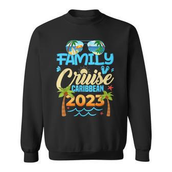 Family Cruise Caribbean 2023 Summer Matching Vacation 2023 Sweatshirt | Seseable CA