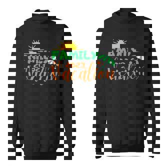 Family Vacation 2023 Family Vacation Funny Designs Funny Gifts Sweatshirt | Mazezy
