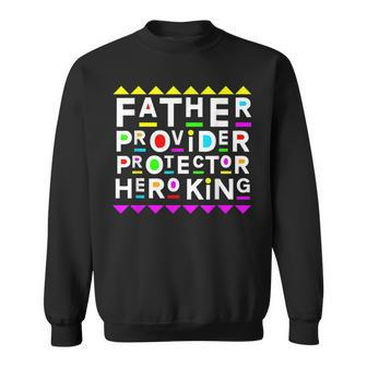Fathers Day Design 90S Style 90S Vintage Designs Funny Gifts Sweatshirt | Mazezy