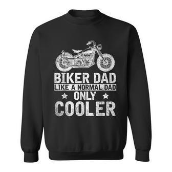 Fathers Day Funny Bike Riding Dad Motorcycle Biker Sweatshirt | Mazezy