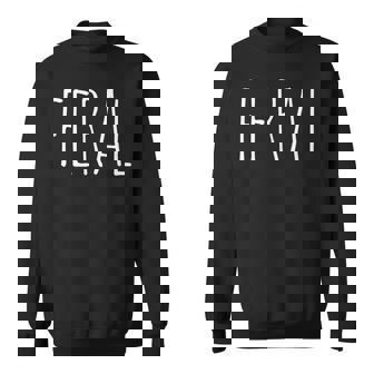 Feral Skinny Handwriting Sweatshirt | Mazezy