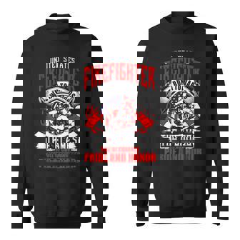 Firefighter Pride & Honor Firemen Gift Run Towards Flame Sweatshirt | Mazezy