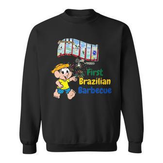 First Brazilian Barbecue Austin Sweatshirt | Mazezy