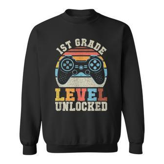First Grade Level Unlocked Gamer 1St Day Of School Boys Sweatshirt - Seseable