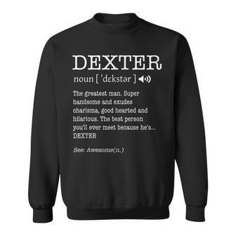 First Name Dexter Funny Adult Definition Mens Personalized Sweatshirt | Mazezy