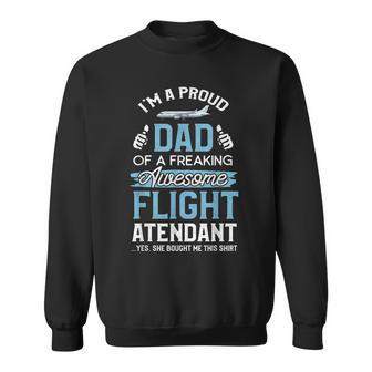 Flight Attendant Dad Father Of Flight Attendant Gift Gift For Mens Sweatshirt | Mazezy