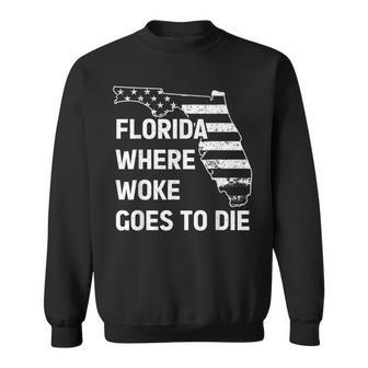 Florida Where Woke Goes To Die Funny Retro Sweatshirt | Mazezy UK