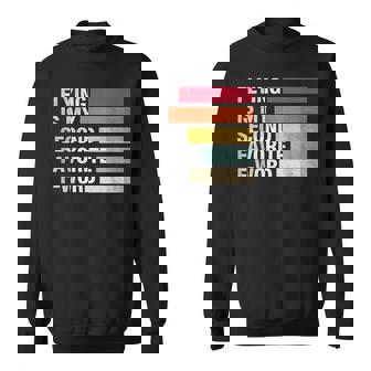 Flying Is My Second Favorite F Word Vintage Pilot Sweatshirt | Seseable UK