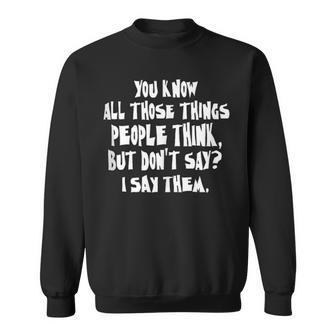 Free Speech My Constitutional Rights I Say What I Think Sweatshirt | Mazezy