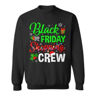 Friday Shopping Crew Christmas Black Shopping Family Group Sweatshirt - Seseable