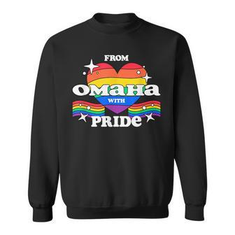 From Omaha With Pride Lgbtq Gay Lgbt Homosexual Pride Month Sweatshirt | Mazezy