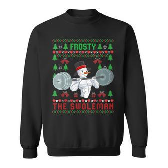Frosty The Swoleman Ugly Christmas Sweater Snowman Gym Sweatshirt | Mazezy