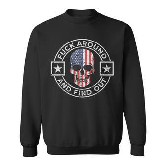 Fuck Around And Find Out Patriotic Distressed Skull Design Sweatshirt | Mazezy