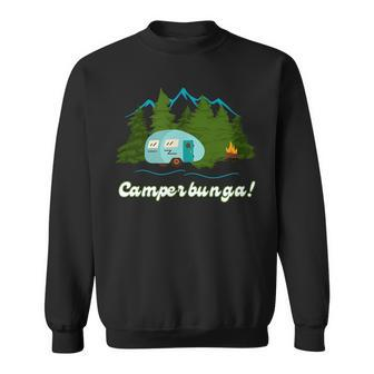 Fun Camping Camperbunga Mountain Forest Hiking Graphic Sweatshirt - Seseable