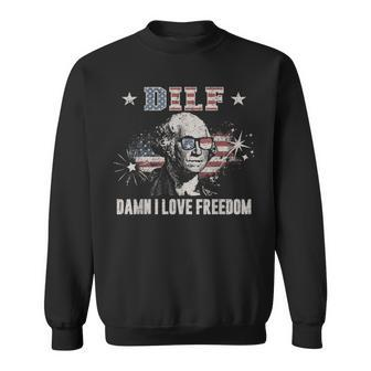Funny 4Th Of July Dilf Damn I Love Freedom Usa Flag Men Gift For Mens Sweatshirt | Mazezy