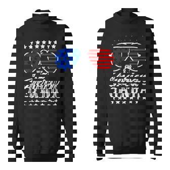 Funny All American Grandpa Sunglasses Usa 4Th Of July Sweatshirt - Seseable