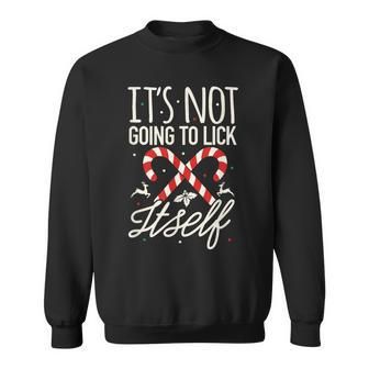 Christmas Party Its Not Going To Lick Itself Sweatshirt - Monsterry CA