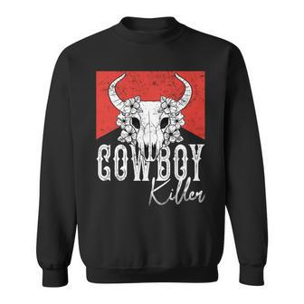Funny Cowboy Killer Western Cowgirl Vintage Cowboy Killer Sweatshirt | Mazezy