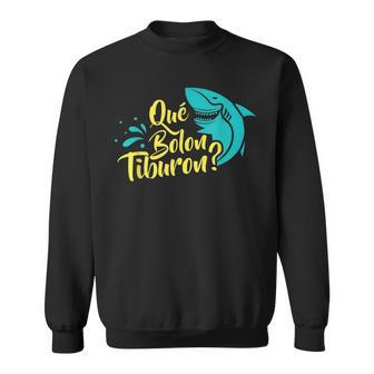 Cuban T Que Bolon Tiburon Sweatshirt | Mazezy