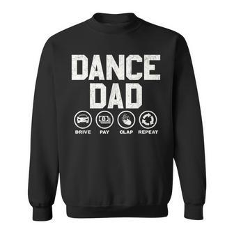 Funny Dance Dad Proud Dancer Dancing Father Men Sweatshirt | Mazezy
