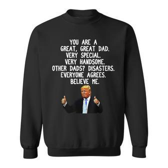 Funny Donald Trump Fathers Day Gag Gift Conservative Dad Sweatshirt | Mazezy
