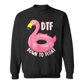 Funny Dtf River Tubing Down To Float Summer Float Trip Summer Funny Gifts Sweatshirt | Mazezy
