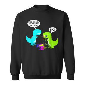 Did You Eat The Last Unicorn Dinosaur Short Sleeve Sweatshirt - Seseable