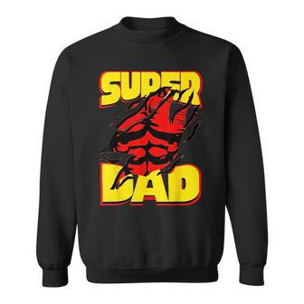 Funny Fatherss Day Dads Birthday Super Dad Hero For Dad Sweatshirt | Mazezy