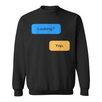 Gay Hookup Sex Chat Sexy Kinky Sexting Dialogues Sweatshirt | Mazezy