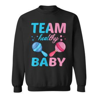 Funny Gender Reveal Of Team Healthy Baby Party Supplies Sweatshirt - Monsterry