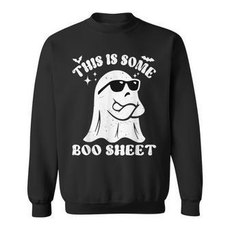Halloween Boo Ghost Sunglasses This Is Some Boo Sheet Sweatshirt - Seseable