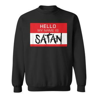Halloween Hi I'm Satan Evil Horror Dark Humor Halloween Sweatshirt | Mazezy