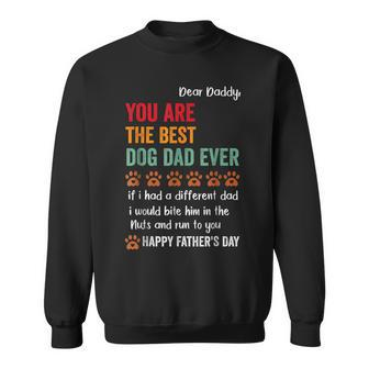 Funny Happy Fathers Day From Dog Treats To Dad Quote Gift For Mens Sweatshirt | Mazezy
