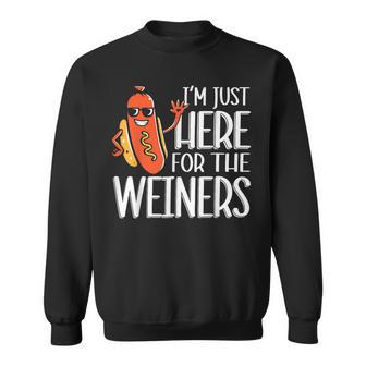 Funny Hot Dog Im Just Here For The Wieners 4Th Of July Sweatshirt - Monsterry DE