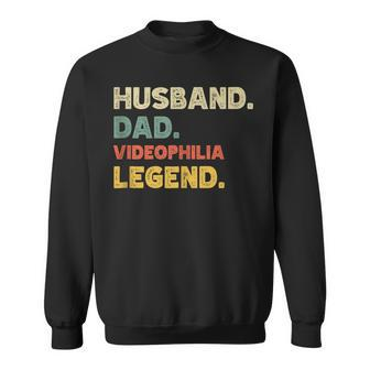 Husband Dad Videophilia Legend Vintage Retro Sweatshirt | Mazezy