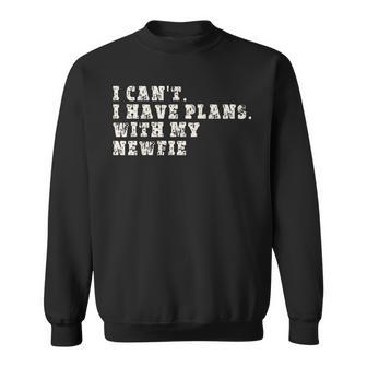 Funny I Cant I Have Plans With My Newfie Sweatshirt | Mazezy AU