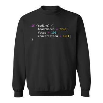 Funny Joke Programming If Coding Headphones Focus Sweatshirt | Mazezy
