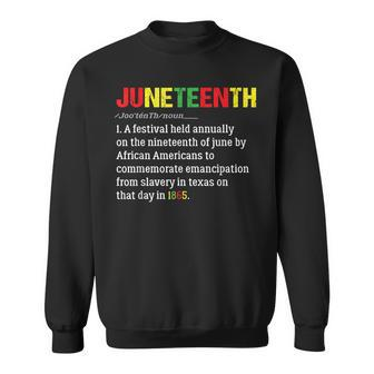 Funny Junenth Difenition Black History Month Pride Men Pride Month Funny Designs Funny Gifts Sweatshirt | Mazezy